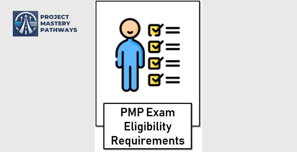 PMP certification eligibility requirements