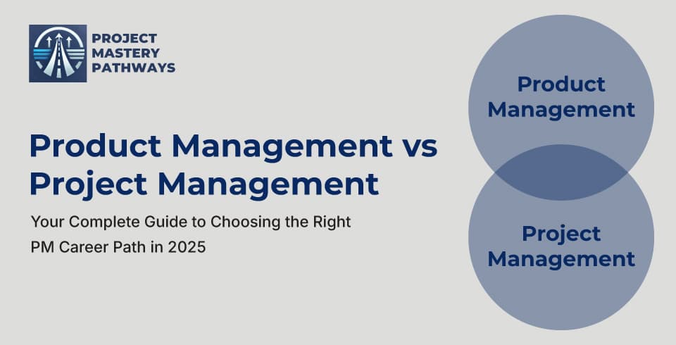 Product Management vs Project Management