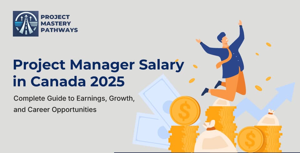 Project Manager Salary in Canada 2025: Complete Guide to Earnings, Growth, and Career Opportunities