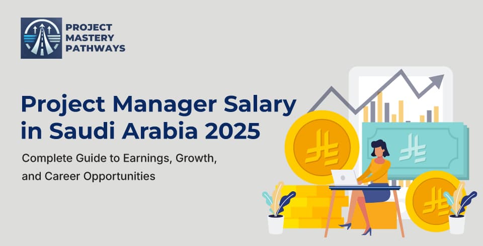 Project Manager Salary in Saudi Arabia 2025