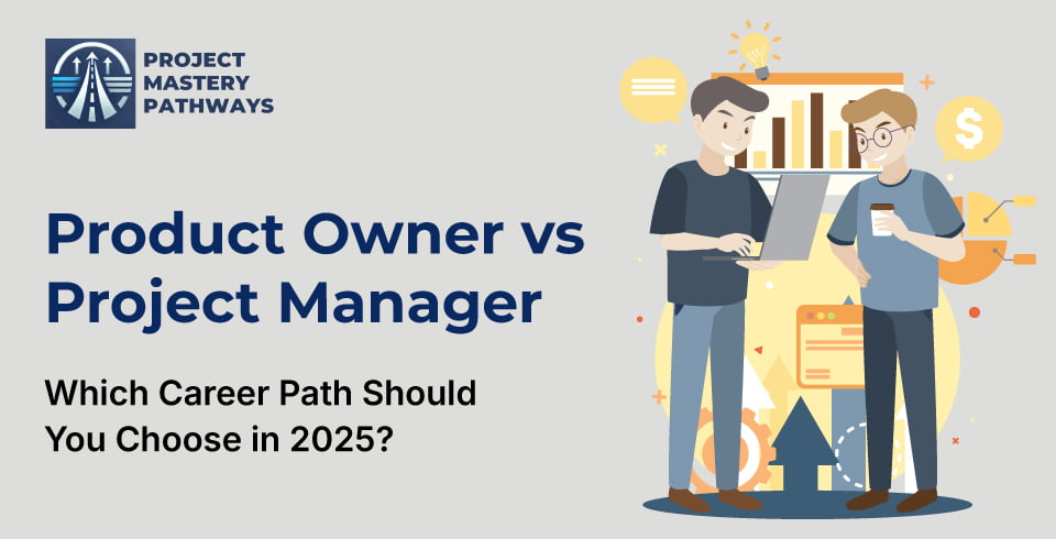 Product Owner vs Project Manager