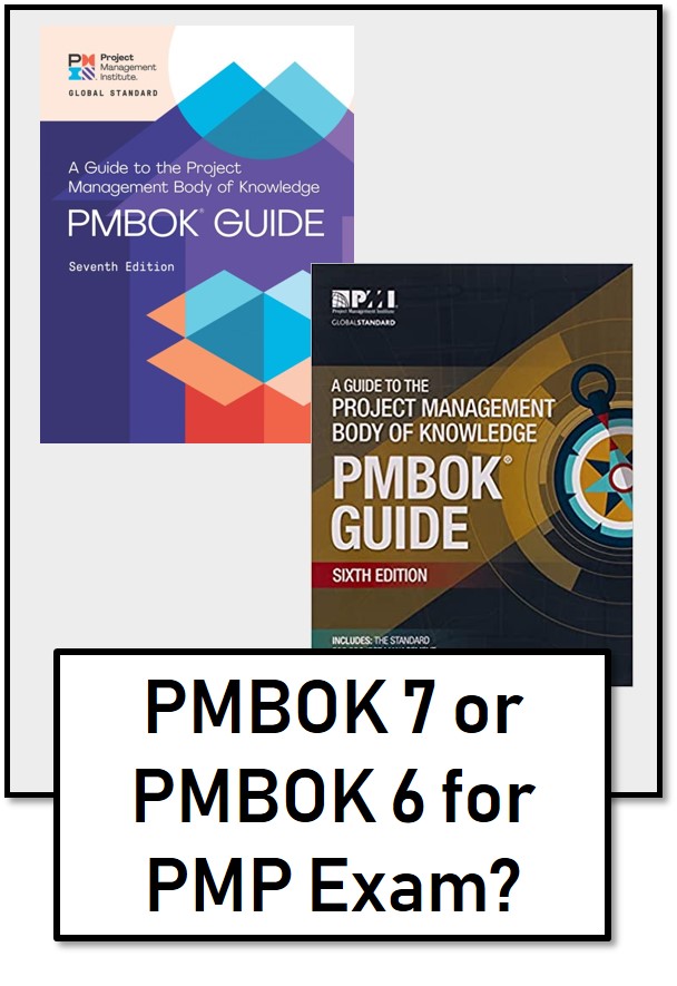 PMBOK 6th Vs 7th Edition For The PMP Exam PMPwithRay